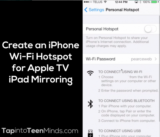 Create an iPhone Wi-Fi Hotspot for Apple TV iPad Mirroring