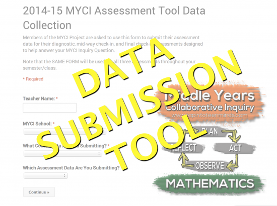 Middle Years Collaborative Inquiry (MYCI) Monitoring Tool Data Submission Form