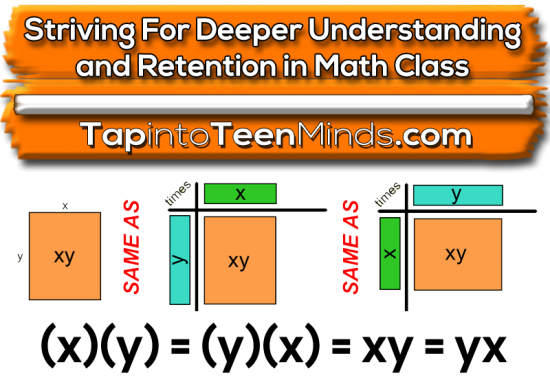 Striving for Deeper Understanding and Retention in Math Class