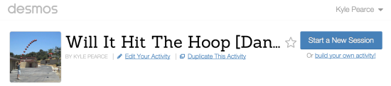 Will It Hit THe Hoop? Dan Meyer 3 Act Math Task Desmos Activity