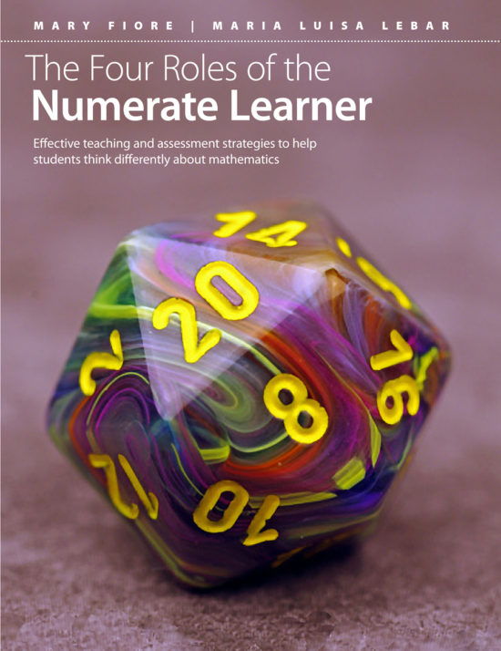 The Four Roles of the Numerate Learner