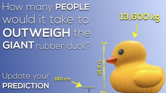 How many people would it take to outweigh the giant rubber duck.004 Act 2 Scene 2 More Measurements